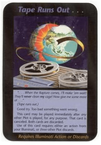 Tape Runs Out